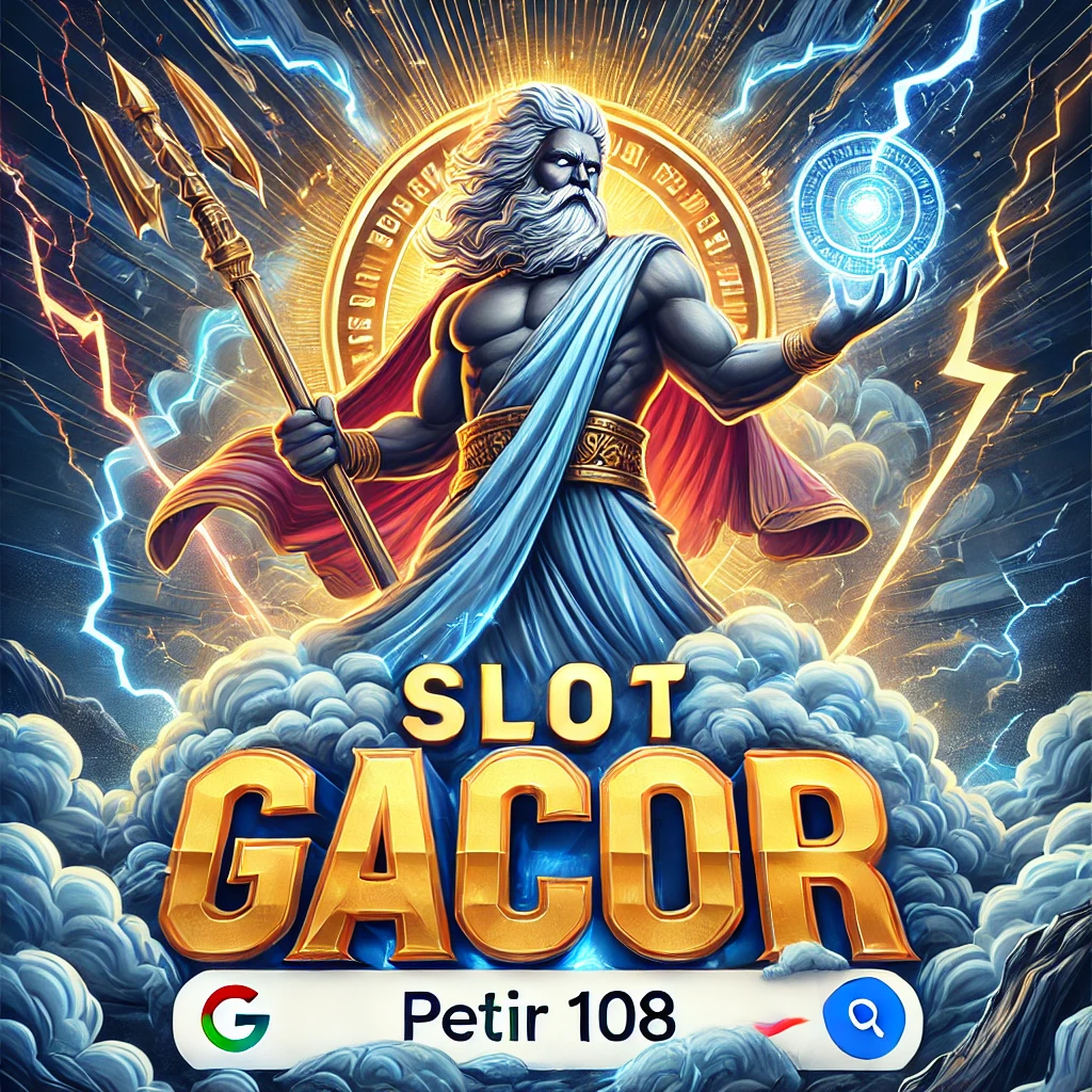 PETIR108 Daftar Akun Demo Slot PG Pasti Gacor Spin Gratis untuk Semua Pemain